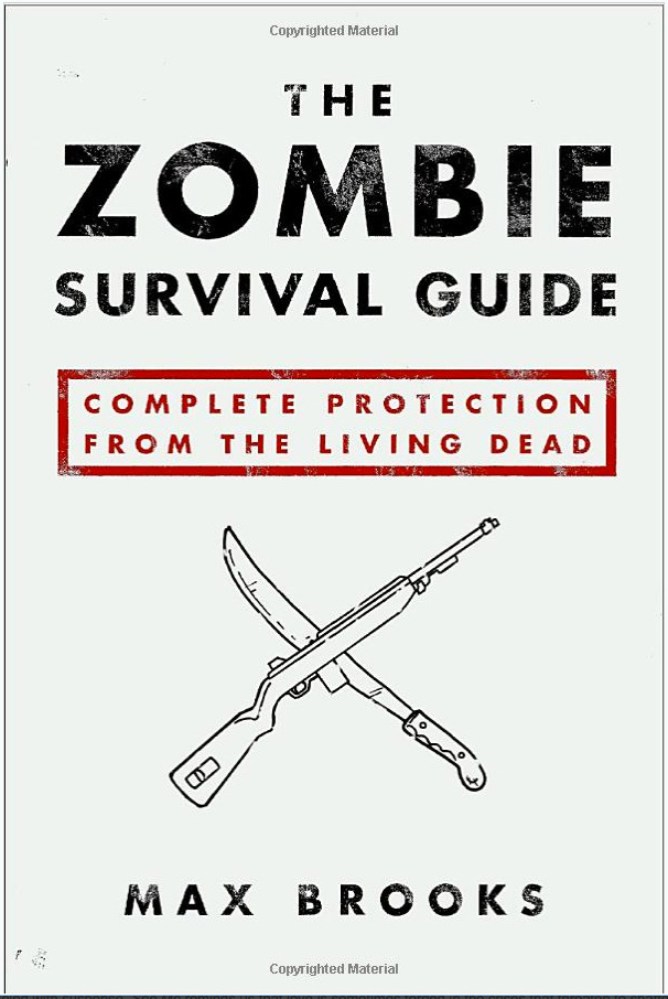 How To Survive The Zombie Apocalypse : (The end of the Word ) the style of  storytelling with reality The default, (Guide Book) (Paperback) 