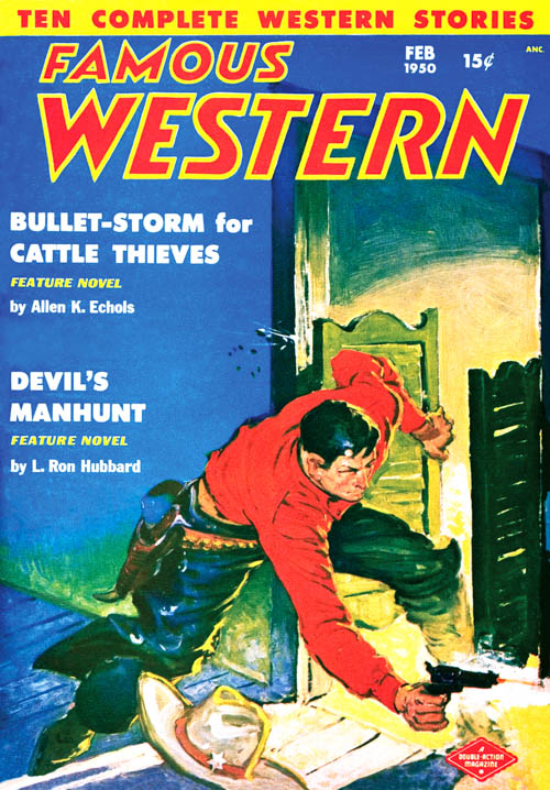 Devil's Manhunt, published in 1950 in Famous Western