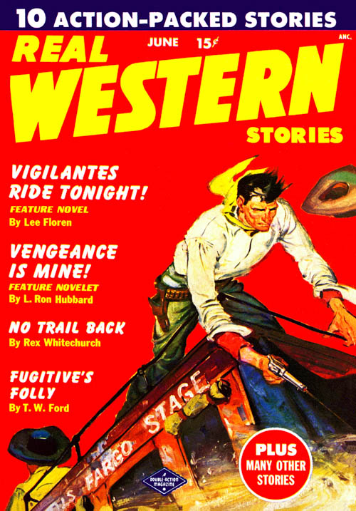 Vengeance Is Mine!, published in 1950 in Real Western Stories