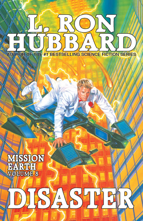 Disaster, Mission Earth, Volume 8, published in 1987