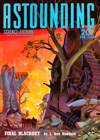 Astounding Science Fiction, April 1940, Final Blackout featured on the cover.