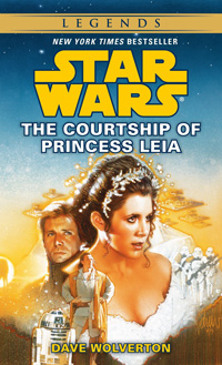 Courtship of Princess Lei by Dave Wolverton