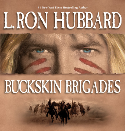 Buckskin Brigades audiobook cover