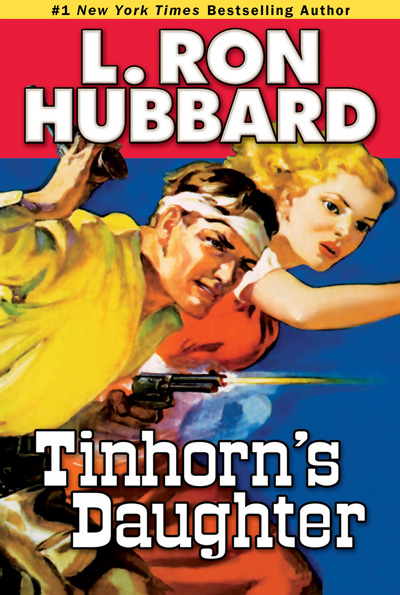 Tinhorn's Daughter trade paperback