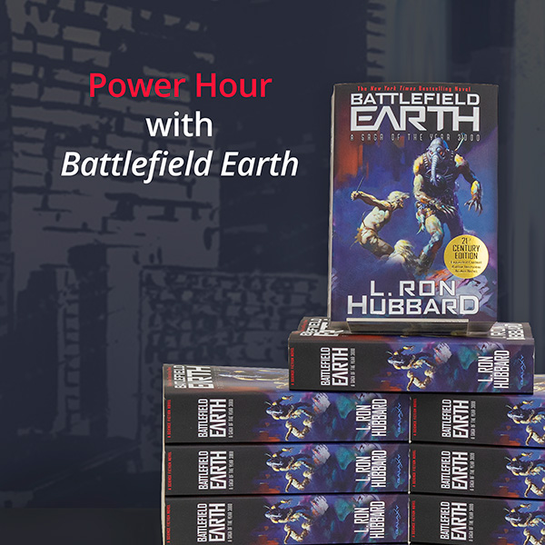 Power Hour with Battlefield Earth Banner