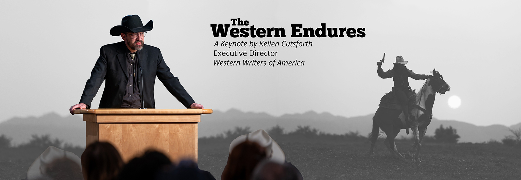 The Western Endures Keynote: A Keynote by Kellen Cutsforth